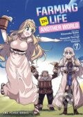 Kniha: Farming Life in Another World Volume 7 (Kinosuke Naito). , 2022 Kniha: Farming Life in Another World Volume 7 (Kinosuke Naito). , 2022