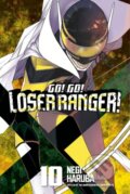 Kniha: Go! Go! Loser Ranger! 10 (Negi Haruba). Kodansha Comics, 2024 Kniha: Go! Go! Loser Ranger! 10 (Negi Haruba). Kodansha Comics, 2024