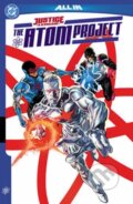 Kniha: Justice League: The Atom Project (John Ridley a Ryan Parrott). DC Comics, 2025 Kniha: Justice League: The Atom Project (John Ridley a Ryan Parrott). DC Comics, 2025