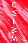 Kniha: Cwlwm (Ffion Enlli). Y Lolfa, 2022 Kniha: Cwlwm (Ffion Enlli). Y Lolfa, 2022