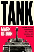 Kniha: Tank (Mark Urban). Viking, 2025 Kniha: Tank (Mark Urban). Viking, 2025
