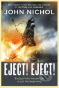 Kniha: Eject! Eject! (John Nichol). Simon & Schuster, 2023 Kniha: Eject! Eject! (John Nichol). Simon & Schuster, 2023