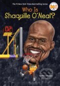 Kniha: Who Is Shaquille O'Neal? (Ellen Labrecque a Who HQ). , 2022 Kniha: Who Is Shaquille O'Neal? (Ellen Labrecque a Who HQ). , 2022