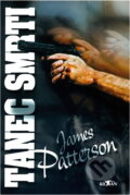 Kniha: Tanec smrti (James Patterson). Alpress Kniha: Tanec smrti (James Patterson). Alpress