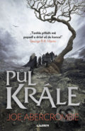 Kniha: Půl krále (Joe Abercrombie). Laser books, 2018 Kniha: Půl krále (Joe Abercrombie). Laser books, 2018