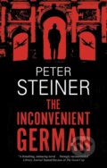 Kniha: The Inconvenient German (Peter Steiner). Severn House, 2022 Kniha: The Inconvenient German (Peter Steiner). Severn House, 2022