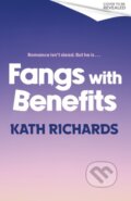 Kniha: Fangs With Benefits (Kath Richards). Little, Brown Book Group, 2026 Kniha: Fangs With Benefits (Kath Richards). Little, Brown Book Group, 2026