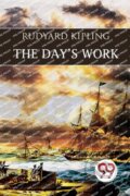 Kniha: The Day'S Work (Rudyard Kipling). , 2023 Kniha: The Day'S Work (Rudyard Kipling). , 2023
