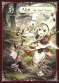 Kniha: Alpi the Soul Sender Vol.5 (Rona .). , 2024 Kniha: Alpi the Soul Sender Vol.5 (Rona .). , 2024