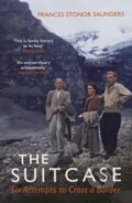 Kniha: The Suitcase (Frances Stonor Saunders). Vintage, 2022 Kniha: The Suitcase (Frances Stonor Saunders). Vintage, 2022