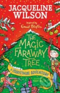 Kniha: The Magic Faraway Tree: A Christmas Adventure (Jacqueline Wilson). Hodder Children's Books, 2024 Kniha: The Magic Faraway Tree: A Christmas Adventure (Jacqueline Wilson). Hodder Children's Books, 2024