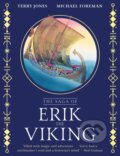 Kniha: The Saga of Erik the Viking (Terry Jones). Farshore, 2024 Kniha: The Saga of Erik the Viking (Terry Jones). Farshore, 2024