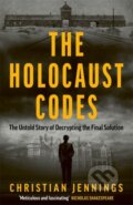 Kniha: The Holocaust Codes (Christian Jennings). John Blake, 2024 Kniha: The Holocaust Codes (Christian Jennings). John Blake, 2024
