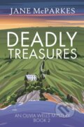 Kniha: Deadly Treasures (Jane Mcparkes). Bedford Square, 2025 Kniha: Deadly Treasures (Jane Mcparkes). Bedford Square, 2025