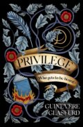 Kniha: Privilege (Guinevere Glasfurd). John Murray, 2022 Kniha: Privilege (Guinevere Glasfurd). John Murray, 2022