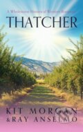 Kniha: Thatcher (Kit Morgan). Vinci Books, 2026 Kniha: Thatcher (Kit Morgan). Vinci Books, 2026