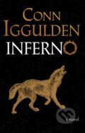 Kniha: Inferno (Iggulden Conn). , 2026 Kniha: Inferno (Iggulden Conn). , 2026