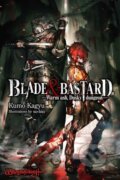 Kniha: Blade & Bastard, Vol. 1 (light novel) (C. D. Leeson, So-Bin So-Bin, Sean McCann a Kumo Kagyu). J-Novel Club, 2023 Kniha: Blade & Bastard, Vol. 1 (light novel) (C. D. Leeson, So-Bin So-Bin, Sean McCann a Kumo Kagyu). J-Novel Club, 2023