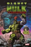 Kniha: Planet Hulk: Worldbreaker (Greg Pak). Panini Books, 2023 Kniha: Planet Hulk: Worldbreaker (Greg Pak). Panini Books, 2023