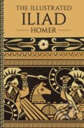 Kniha: The Illustrated Iliad (Homer Homer). , 2023 Kniha: The Illustrated Iliad (Homer Homer). , 2023