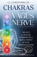 Kniha: Chakras and the Vagus Nerve (C.J. Llewelyn). Llewellyn Publications, 2023 Kniha: Chakras and the Vagus Nerve (C.J. Llewelyn). Llewellyn Publications, 2023