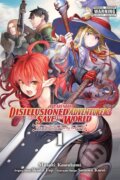 Kniha: Apparently, Disillusioned Adventurers Will Save the World, Vol. 1 (manga) (Luke Hutton, Susumu Kuroi, Shinta Fuji a Masaki Kawakami). Yen Press, 2023 Kniha: Apparently, Disillusioned Adventurers Will Save the World, Vol. 1 (manga) (Luke Hutton, Susumu Kuroi, Shinta Fuji a Masaki Kawakami). Yen Press, 2023