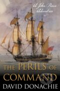 Kniha: The Perils of Command (David Donachie). , 2022 Kniha: The Perils of Command (David Donachie). , 2022