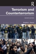 Kniha: Terrorism and Counterterrorism (Brigitte L. Nacos). Routledge, 2023 Kniha: Terrorism and Counterterrorism (Brigitte L. Nacos). Routledge, 2023