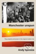 Kniha: Manchester Unspun, 2023 Kniha: Manchester Unspun, 2023