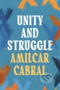 Kniha: Unity and Struggle (Amílcar Cabral). Apollo, 2024 Kniha: Unity and Struggle (Amílcar Cabral). Apollo, 2024