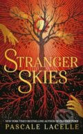 Kniha: Stranger Skies (Pascale Lacelle). Simon & Schuster, 2024 Kniha: Stranger Skies (Pascale Lacelle). Simon & Schuster, 2024