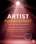 Kniha: Artist Management for the Music Business (Paul Allen). Focal Press, 2022 Kniha: Artist Management for the Music Business (Paul Allen). Focal Press, 2022