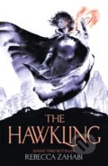 Kniha: The Hawkling (Rebecca Zahabi). Gollancz, 2024 Kniha: The Hawkling (Rebecca Zahabi). Gollancz, 2024