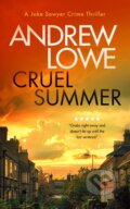 Kniha: Cruel Summer (Andrew Lowe). Vinci Books, 2025 Kniha: Cruel Summer (Andrew Lowe). Vinci Books, 2025