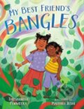 Kniha: My Best Friend's Bangles (Thushanthi Ponweera). Simon & Schuster Books for Young Readers, 2024 Kniha: My Best Friend's Bangles (Thushanthi Ponweera). Simon & Schuster Books for Young Readers, 2024