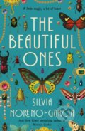 Kniha: Beautiful Ones (Silvia Moreno-Garcia). , 2026 Kniha: Beautiful Ones (Silvia Moreno-Garcia). , 2026
