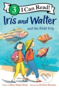 Kniha: Iris and Walter and the Field Trip (Guest Elissa Haden). HarperCollins, 2025 Kniha: Iris and Walter and the Field Trip (Guest Elissa Haden). HarperCollins, 2025