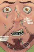 Kniha: Ice Cream Man Volume 10 (W. Prince). Image Comics, 2024 Kniha: Ice Cream Man Volume 10 (W. Prince). Image Comics, 2024