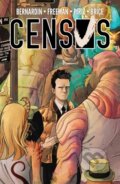 Kniha: Census (Adam Freeman a Marc Bernardin). , 2024 Kniha: Census (Adam Freeman a Marc Bernardin). , 2024