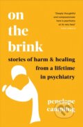 Kniha: On the Brink (Penelope Campling). Elliott and Thompson, 2024 Kniha: On the Brink (Penelope Campling). Elliott and Thompson, 2024