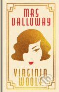 Kniha: Mrs Dalloway (Woolf Virginia). , 2026 Kniha: Mrs Dalloway (Woolf Virginia). , 2026