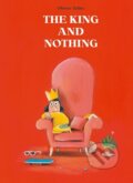 Kniha: The King and Nothing (Tallec Olivier). Milky Way, 2025 Kniha: The King and Nothing (Tallec Olivier). Milky Way, 2025