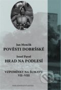 Kniha: Pověsti dobršské / Hrad na Podlesí (Jan Menčík). Antýgl, 2026 Kniha: Pověsti dobršské / Hrad na Podlesí (Jan Menčík). Antýgl, 2026