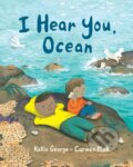 Kniha: I Hear You, Ocean (Kallie George). , 2026 Kniha: I Hear You, Ocean (Kallie George). , 2026