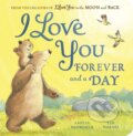 Kniha: I Love You Forever and a Day (Amelia Hepworth a Tim Warnes). Little Tiger, 2024 Kniha: I Love You Forever and a Day (Amelia Hepworth a Tim Warnes). Little Tiger, 2024