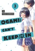 Kniha: Ogami-san Can't Keep It In 3 (Yu Yoshidamaru). Kodansha Comics, 2024 Kniha: Ogami-san Can't Keep It In 3 (Yu Yoshidamaru). Kodansha Comics, 2024