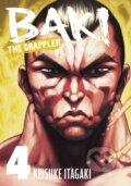 Kniha: Baki The Grappler (Perfect Edition) Vol. 4 (Keisuke Itagaki). Kodava, 2025 Kniha: Baki The Grappler (Perfect Edition) Vol. 4 (Keisuke Itagaki). Kodava, 2025