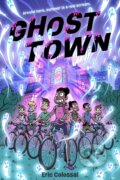 Kniha: Ghost Town, 2025 Kniha: Ghost Town, 2025