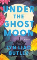 Kniha: Under the Ghost Moon (Lyn Liao Butler). Lake Union Publishing, 2026 Kniha: Under the Ghost Moon (Lyn Liao Butler). Lake Union Publishing, 2026