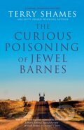 Kniha: The Curious Poisoning of Jewel Barnes (Terry Shames). Severn House, 2026 Kniha: The Curious Poisoning of Jewel Barnes (Terry Shames). Severn House, 2026